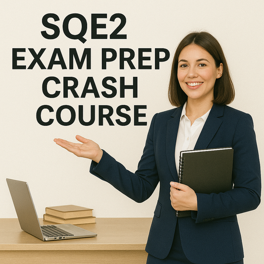 SQE2 Exam Prep Crash Course – October 2025 (Live Online)